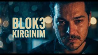 BLOK3 - KIRGINIM - Eşref Rüya Lyrics
