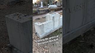 Visiting the grave of Margaret Mitchell #shorts