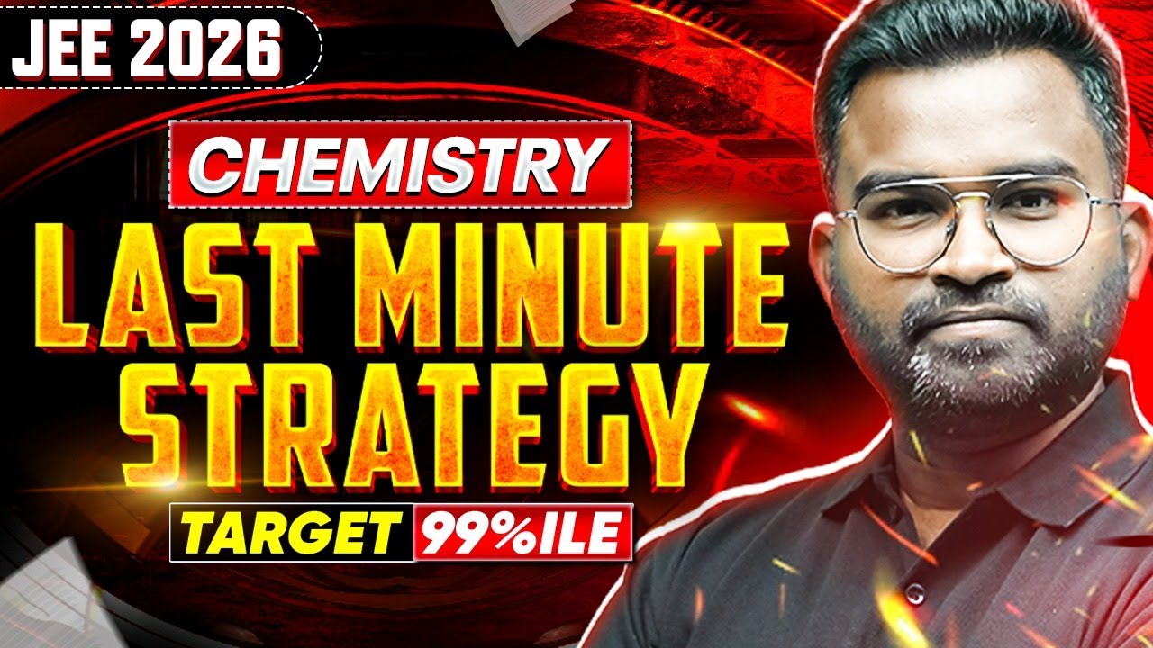 JEE Main 2026 Chemistry Last Minute Strategy 🔥 | Imp Topics + Exam Day Tips | PW Telugu JEE