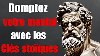 Domptez vos pensées : 10 clés stoïciennes pour un esprit apaisé