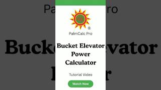 Bucket Elevator Power Calculator | PalmCalc Pro App Guide