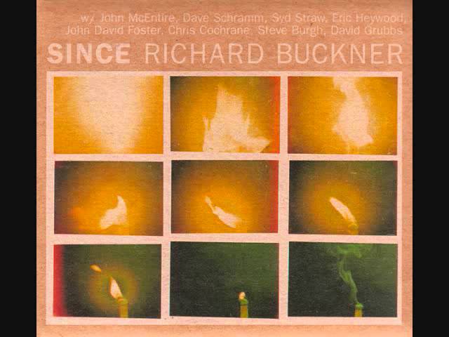 在 YouTube 上观看 once - richard buckner 在 YouTube 上观看 once - richard buckner