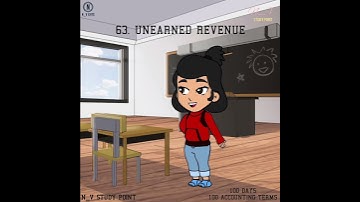 63. UNEARNED REVENUE | 100 DAYS 100 ACCOUNTING TERMS #account #unearnedrevenue #advance #ytshorts