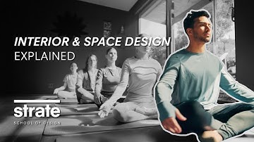 Interior & Space Design 101 | Learn with STRATE School of Design