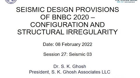 S-27_(Seismic 03)_Building Configuration and Structural Irregularity /February 8, 2022.