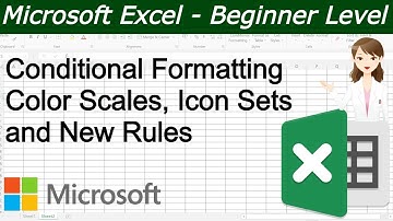 Mastering Excel Conditional Formatting: Color Scales, Icon Sets, and New Rules