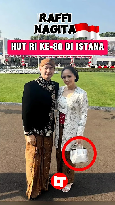 Harga Tas mewah Nagita Slavina saat bersama raffi mengikuti upacara HUT RI ke-80 di istana#shorts