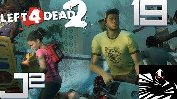 Left 4 Dead 2 Multiplayer Campaign w/GrimithR - Part 19 Gameplay