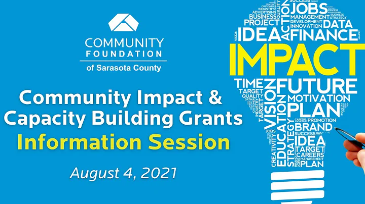 Community Impact & Capacity Building Grants Information Session - August 2021