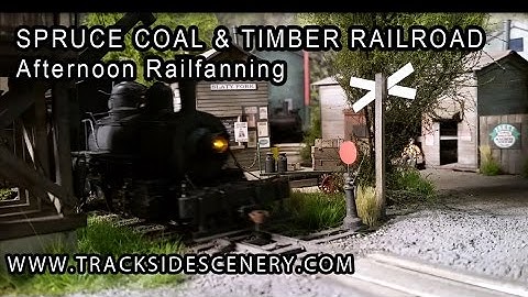Watching trains down on the hollar! Spruce Coal & Timber Railroad On30
