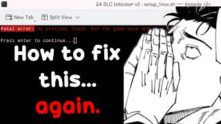 How To Fix EA DLC Unlocker No Prefix Found on Linux... AGAIN.