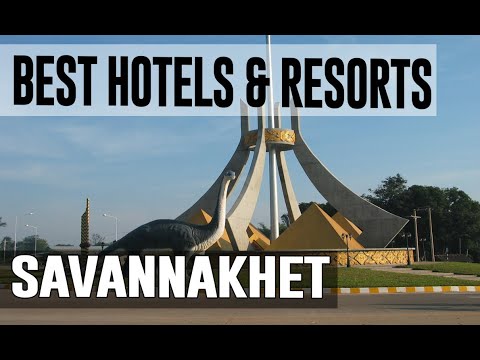 Best Hotels and Resorts in Savannakhet, Laos