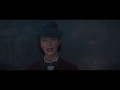 メリー・ポピンズ リターンズ 本編プレビュー映像