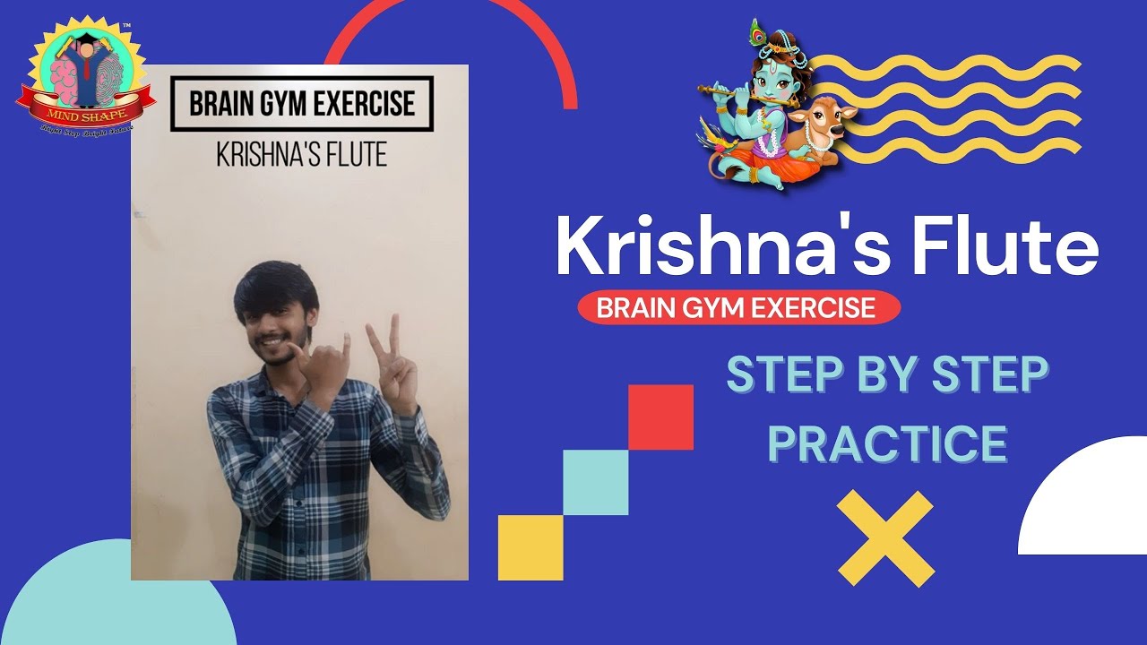 Krishna's Flute Brain Gym Exercise Level3 BrainGymExercise 