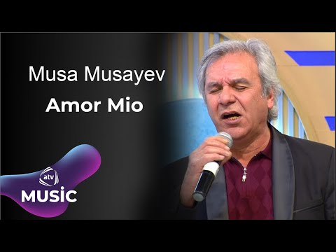 Musa Musayev Amor Mio 
