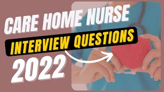 UK Care Home Nurse Interview Questions 2022 screenshot 3