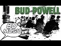 BD Music Presents Bud Powell (Un Poco loco, Tempus Fugit & more songs)