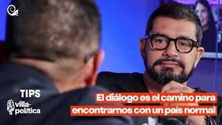 "Dialogue is the path to finding a normal country"