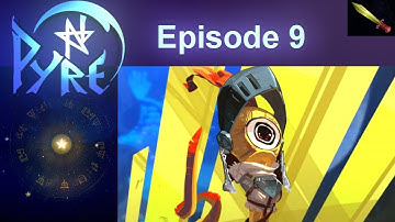 Sir Gilman Joins Up!!!! - Pyre Campaign | PC Gameplay [Episode 9]