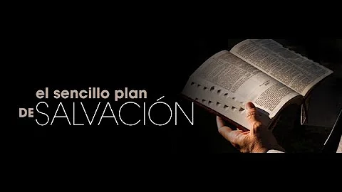 ¿Cuál es el plan de Dios para la salvación del hombre?