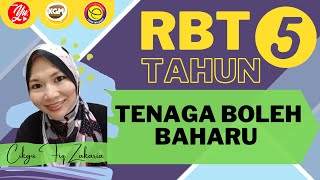 RBT TAHUN 5 KSSR SEMAKAN : TENAGA BOLEH BAHARU