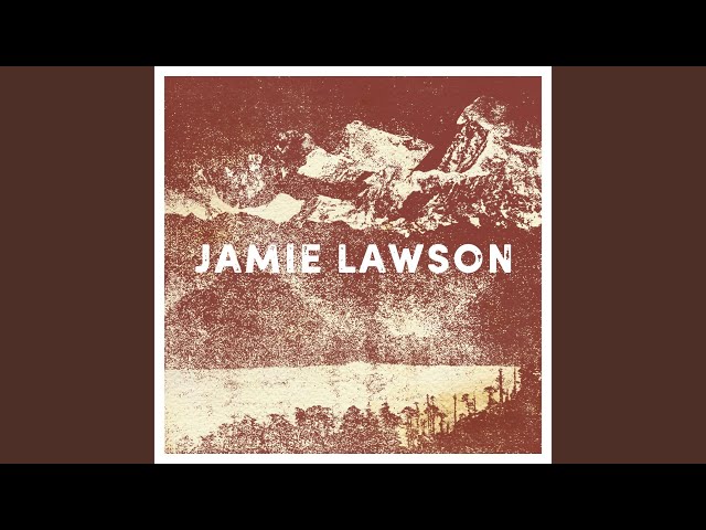 JAMIE LAWSON - The Only Conclusion