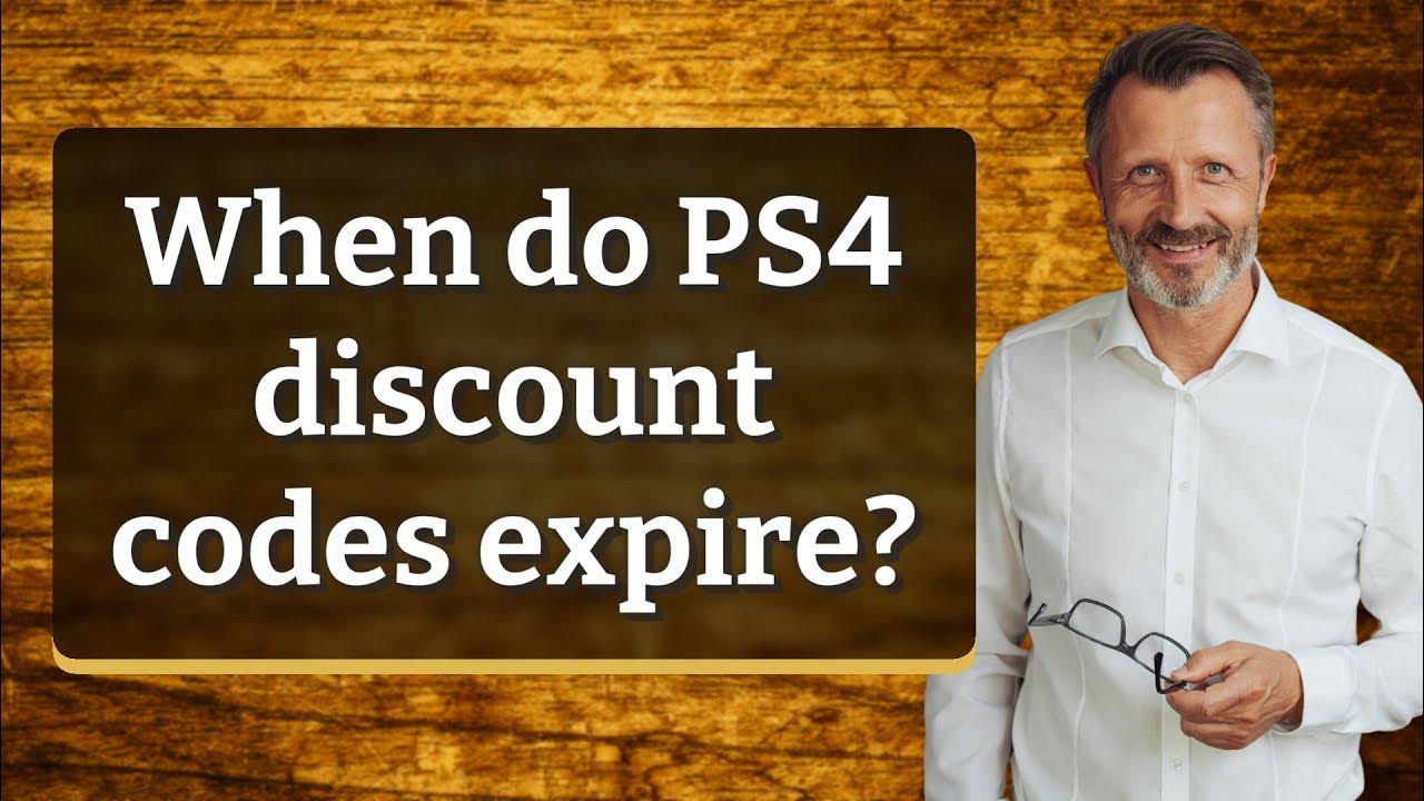 When do PS4 discount codes expire? YouTube