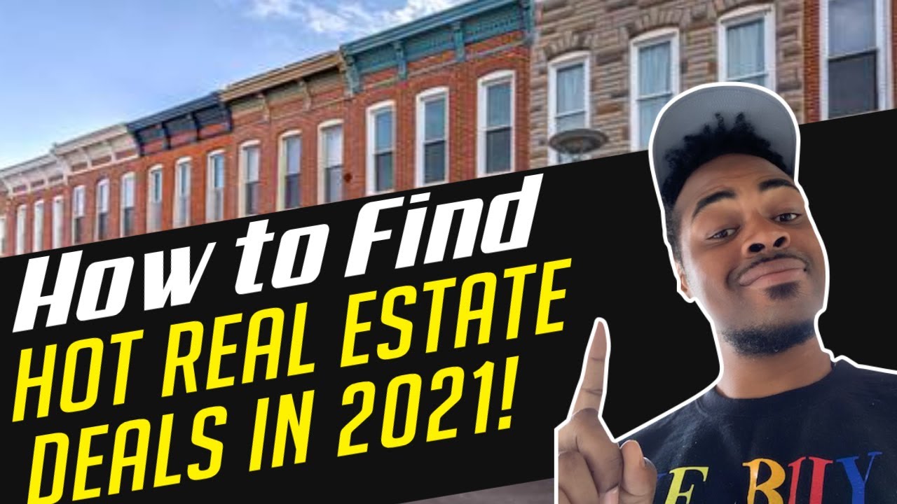 How To Find HOT Real Estate Deals in 2021|Money Reside