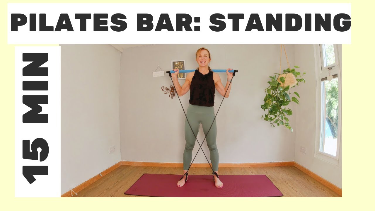 Standing Pilates Bar Workout : The Ultimate Total-Body Routine