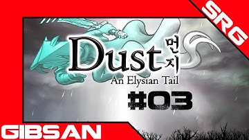 Dust: An Elysian Tail #03