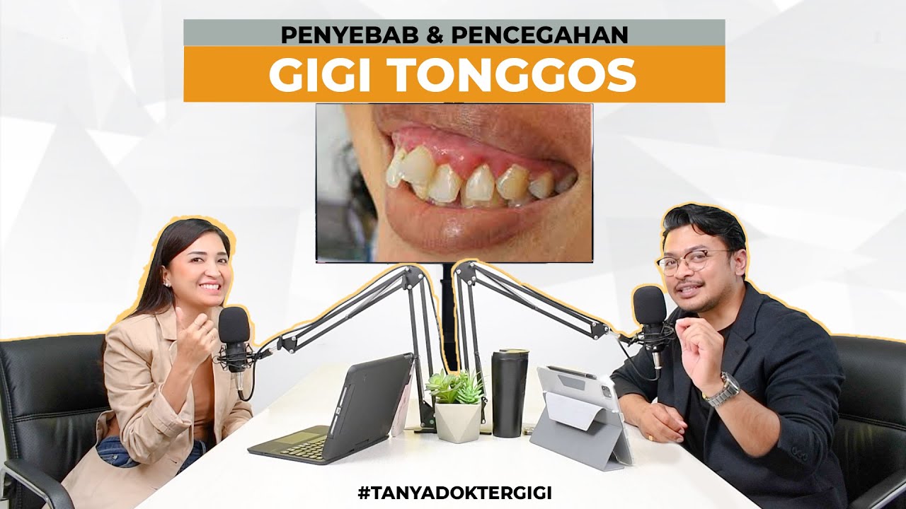 HENTIKAN KEBIASAAN INI!!! (PENYEBAB GIGI TONGGOS/GIGI KEDEPAN)