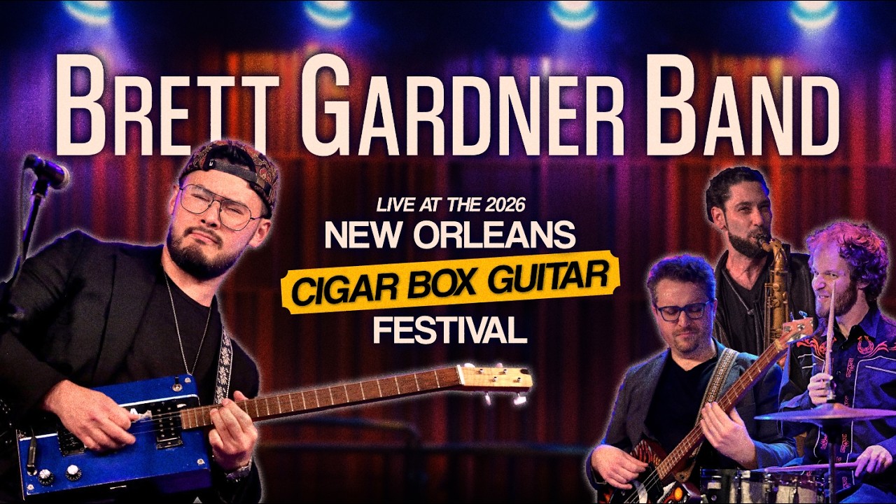 Brett Gardner Band [FULL SHOW] - 2026 New Orleans Cigar Box Guitar Festival - 1/17/26