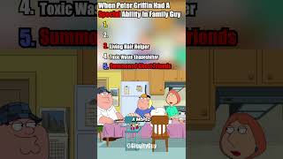 When Peter Griffin Had A Special Ability In Family Guy
