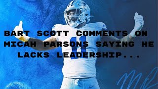 Bart Scott comments on Micah Parsons... a bit SENSITIVE?