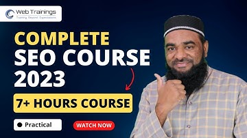 Complete SEO Course in 7 Hours -  Free Course | SEO Full Training 2023