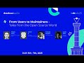 From Users to Maintainers - Tales from the Open Source World