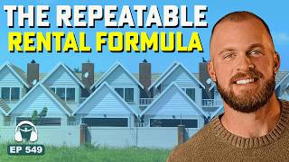 10 Rental Properties by Mastering This Repeatable Formula