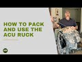 How To Pack And Use Your ACU Rucksack | Gear Demo How-To | ANO