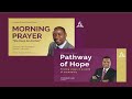 Day 8 | Family Worship | Saturday 19 September 2020 | Pathway of Hope