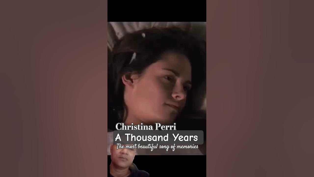 Christina Perri ▶️ A Thousand Years Christina Perri ▶️ A Thousand Years