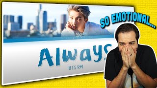 PRODUCERS REACT [ARCHIVE] - BTS RM Always Reaction | So Emotional!