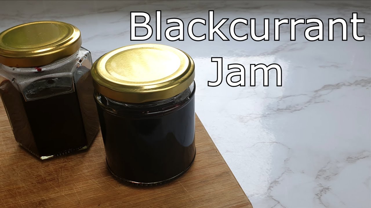How to make Blackcurrant Jam