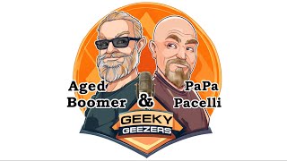 Geeky Geezers - 26 April 2026