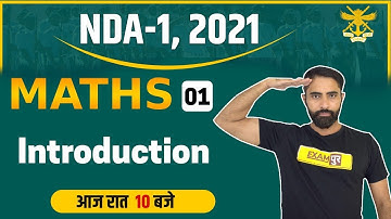 NDA-1, 2021 || Maths || By Ajay Beniwal || Class 01 || Introduction