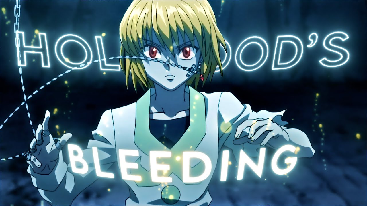 Kurapika - Hollywood's Bleeding [Edit/AMV]! - YouTube