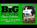 Big Picture Classic - "History of Hollywood" (Parts I - IV)