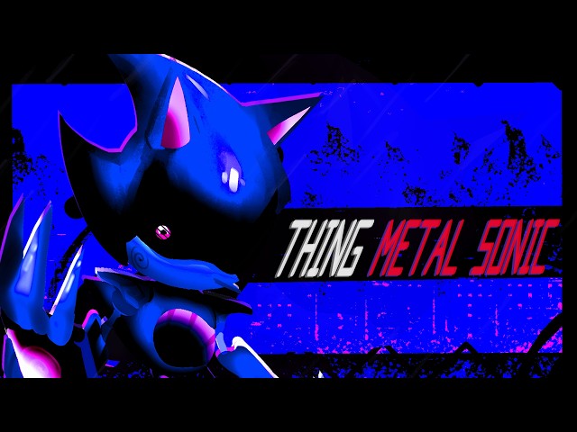 Thing (Metal Sonic Emote Theme) - Forgotten Islands OST
