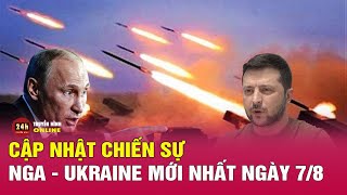 Cập nhật chiến dịch Ukraine phản công Nga sáng 7\/8 Ukraine bắn bom chùm vào thành phố Donetsk | THVN