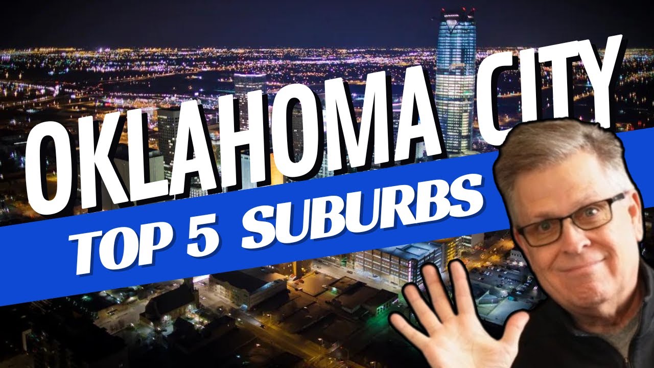 The 5 Best Suburbs in Oklahoma City Best Places to Live in Oklahoma