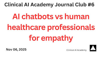 AI chatbots versus human doctors: who shows more empathy? - Journal Club [6]